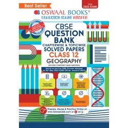 Oswaal CBSE Question Bank Class 12 Geography Chapter Wise